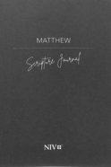 NIV Scripture Journal: Matthew Paperback