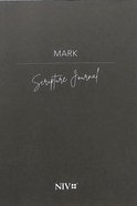 NIV Scripture Journal: Mark Paperback