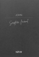 NIV Scripture Journal: John Paperback