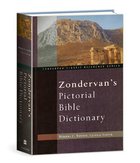 Pictorial Bible Dictionary (Zondervan Classic Reference Series) Hardback