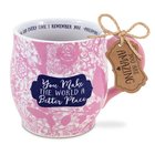 Ceramic Mug Pretty Prints: You Make the World a Better Place, Philippians 1:3 Homeware