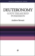 God's Treasured Possession (Deuteronomy) (Welwyn Commentary Series) Paperback