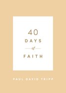 40 Days of Faith Paperback