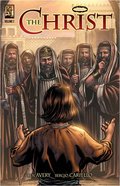 The Christ Volume 2 (The Early Years and Ministry of Jesus Christ) (The Kingstone Comic Bible Series) Paperback