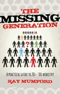 The Missing Generation eBook