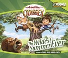 The Wildest Summer Ever (4 CDS) (Adventures In Odyssey Audio Series) CD