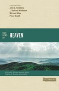 Four Views on Heaven (Counterpoints Series) eBook