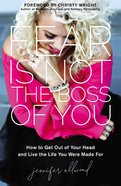Fear is Not the Boss of You eBook