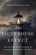 The Lighthouse Effect eBook