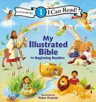 My Illustrated Bible (I Can Read!1/bible Stories Series) Hardback