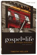 Gospel in Life (Participant's Guide) Paperback