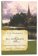 All of Grace (Moody Classic Series) Paperback
