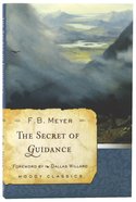 The Secret of Guidance (Moody Classic Series) Paperback