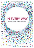 In Every Way: 30 Days of Learning From the Apostle Paul (Teen Girls' Devotional) Paperback