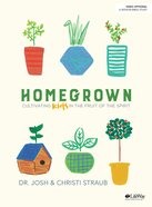 Homegrown 6 Sessions (Bible Study Book) Paperback