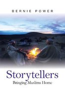 Storytellers: Bringing Muslims Home Paperback