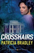 Crosshairs (#03 in Natchez Trace Park Rangers Series) Paperback