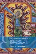 The Cambridge Companion to the New Testament Paperback