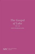 NIV Gospel of Luke For Journalling Anglicised Text Paperback