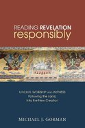 Reading Revelation Responsibly Paperback