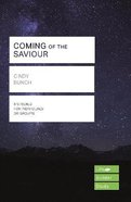 Coming of the Saviour (Lifebuilder Study Guides Series) Paperback