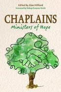 Chaplains: Ministers of Hope Paperback