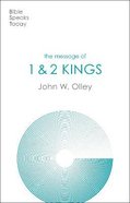 The Message of 1 & 2 Kings (Bible Speaks Today Series) Paperback