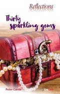 Thirty Sparkling Gems Paperback