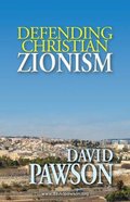 Defending Christian Zionism Paperback