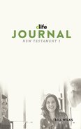 D-Life Journal: New Testament 1 Paperback