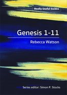 Genesis 1-11 (Really Useful Guides Series) Paperback