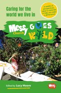 Caring For the World We Live in (Messy Church Series) Pb (Smaller)