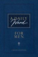 A Daily Word For Men: 365 Daily Devotional Imitation Leather