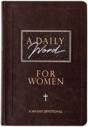 A Daily Word For Women: 365 Daily Devotions Imitation Leather