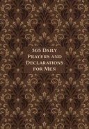 365 Daily Prayers & Declarations For Men Imitation Leather