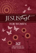 Jesus First For Women: 365 Daily Devotions Imitation Leather
