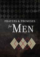 Prayers & Promises For Men Paperback