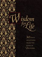 Wisdom For Life Ziparound Devotional: 365 Daily Devotions From the Book of Proverbs Imitation Leather