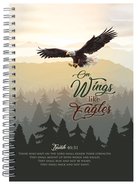 Spiral Bound Hardcover Journal: On Wings Like Eagles Spiral