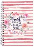 Spriral Bound Hardcover Journal: Trust in the Lord Spiral