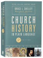Npls: Church History in Plain Language (5th Edition) Paperback