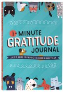 1-Minute Gratitude Journal: A Kid's Guide to Finding the Good in Every Day Paperback