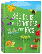 365 Days of Kindness For Kids Hardback