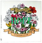 We Have This Hope Coloring Book (Adult Coloring Books Series) Paperback
