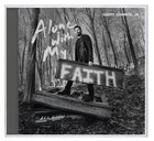 Alone With My Faith CD