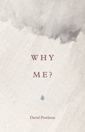 Why Me? (NASB) (Pack Of 25) Booklet