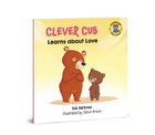 Clever Cub Learns About Love (Clever Cub Bible Stories Series) Paperback