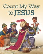 Count My Way to Jesus Board Book