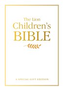 The Lion Children's Bible: A Special Gift Edition Hardback