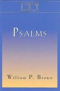 Psalms (Interpreting Biblical Texts Series) eBook